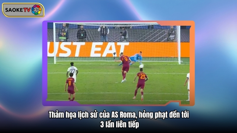 Tin HOT bóng đá: De Gea bất ngờ được gọi tên, có thể trở lại MU 2 Thảm họa lịch sử của AS Roma, hỏng phạt đền tới 3 lần liên tiếp